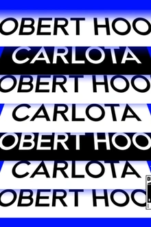 Dehors Brut Indoor: Robert Hood, Carlota