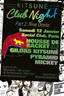 Kitsuné Club Night Part 2 Rive Droite W Housse De Racket, Gildas, Pyramid