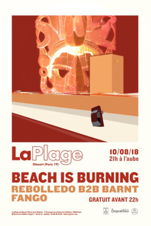 Beach is Burning with Rebolledo b2b Barnt, Fango & More