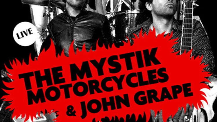 Mystik Motorcycles + John Grape @ L'Internationale