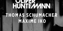 Oliver Huntemann, Thomas Schumacher & Maxime Iko