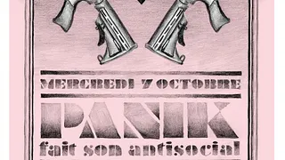 Panik Fait Son Antisocial