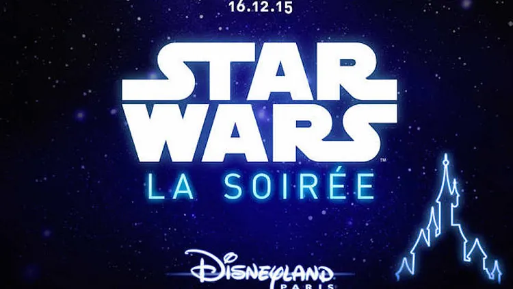 Star Wars La Soirée à Disneyland