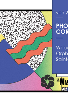 Phonographe Corp. : Willow • Orpheu The Wizard • Saint-James