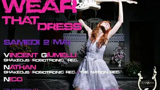 Wear That Dress