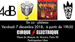 4dB et Bordelophone en concert au Cirque Electrique