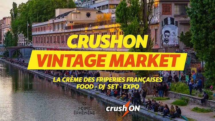 CrushON Vintage Market x Point Éphémère