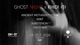 Ghost Night X Khidi X Glazart