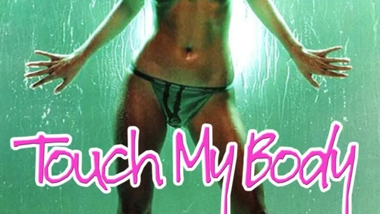 Touch My Body