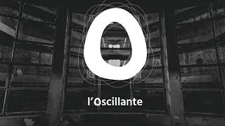 L'Oscillante de relève