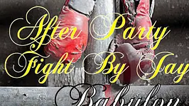 after Party Fight by Jay