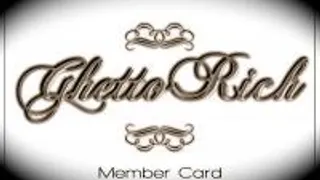 Ghetto Rich