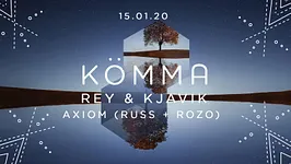 KÖMMA Paris + Rey&Kjavik, Axiom