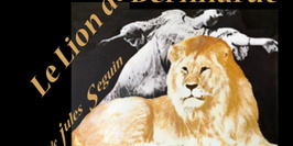 Le Lion de Sarah Bernhardt