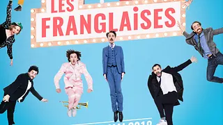 Les Franglaises les 12 et 13 mai à La Seine Musicale