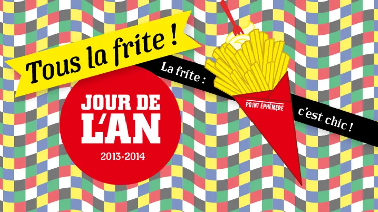 Nouvel An : Tous La Frite