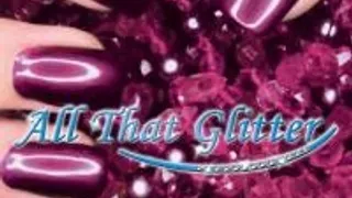 All That Glitter