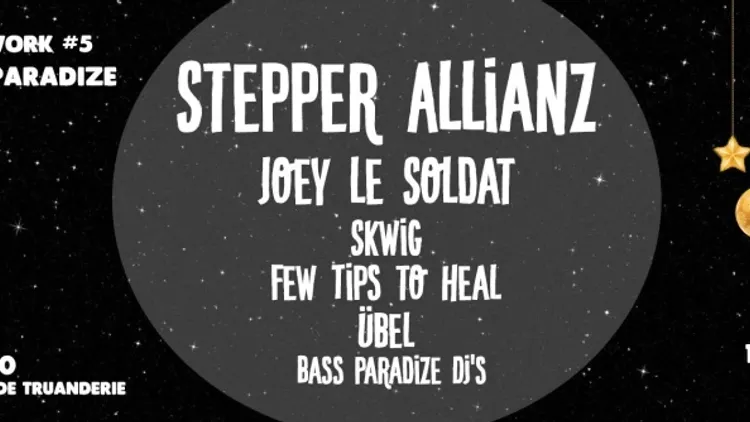 Afterwork Bass Paradize #5 : Stepper Allianz / Joey le Soldat @ Officine 2.0