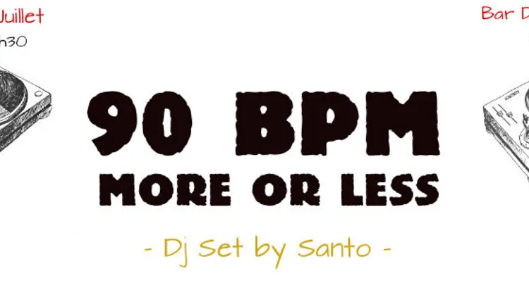 90 BPM more or less by Santo