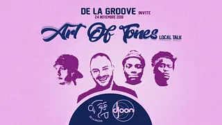 De La Groove Invites Art Of Tones