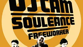What The Funk : DJ Cam + Souleance Release Party