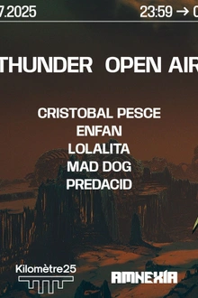 THUNDER : MAD DOG, CRISTOBAL PESCE, ENFAN, PREDACID