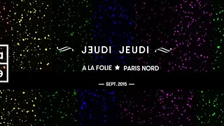 Jeudi jeudi à la folie
