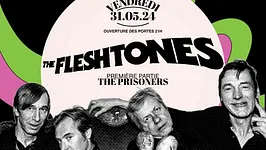 The Fleshtones. 1ère partie : The Prisoners