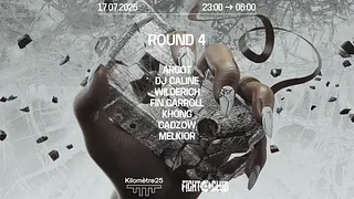 FIGHT CLUB : Wilderich, Cadzow, Khøng, Melkior, Dj Caline