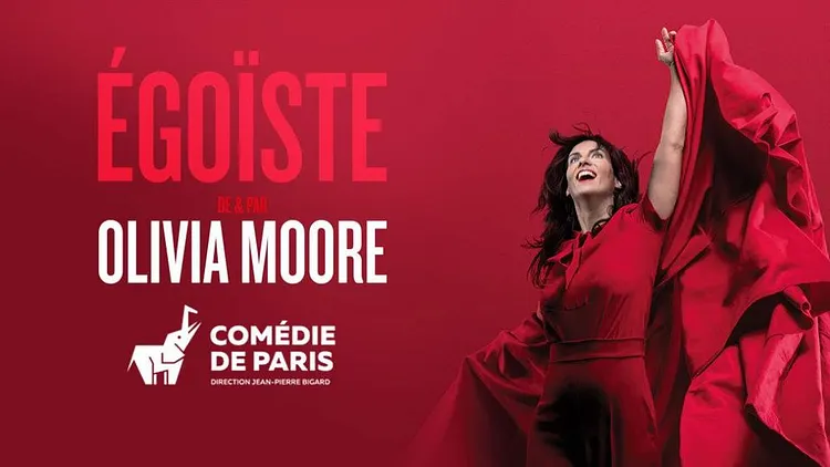 Olivia Moore - Egoïste