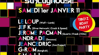 STRICTLY HOUSE : TIBO'Z BDAY PARTY !