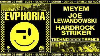 Evphoria w/ Meyem, Joe Lewandowski & Hardrock Striker