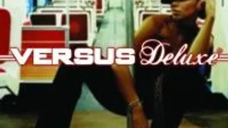 Versus Deluxe