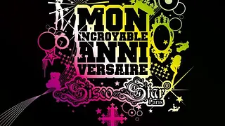 Mon Incroyable Anniversaire ! By SISCOSTAR