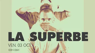 LA SUPERBE #2 - Delusion Djs, Marie-Madeleine, L'impératrice