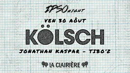 La Clairière : Kölsch