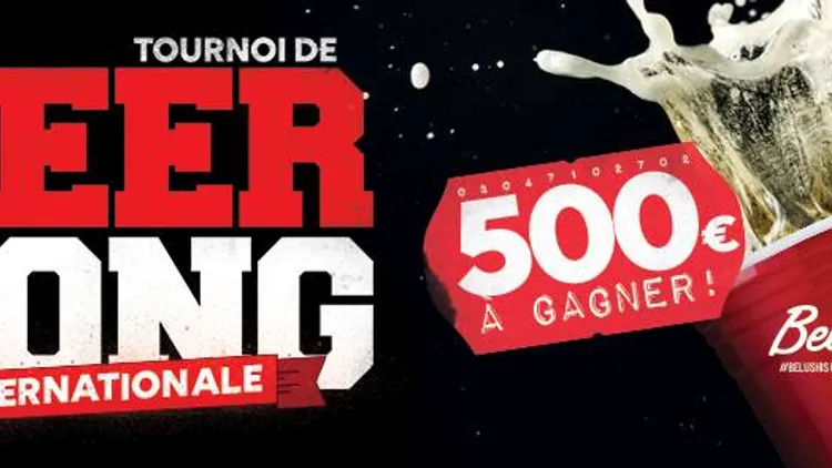 Tournoi de beer pong Internationale : 500€ à Gagner!