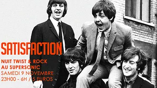 Satisfaction / Nuit Twist & Rock au Supersonic