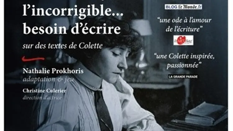 Colette, l'incorrigible... besoin d'écrire.