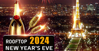 ROOFTOP NEW YEAR 2024 VUE PANORAMIQUE PARIS TOUR EIFFEL