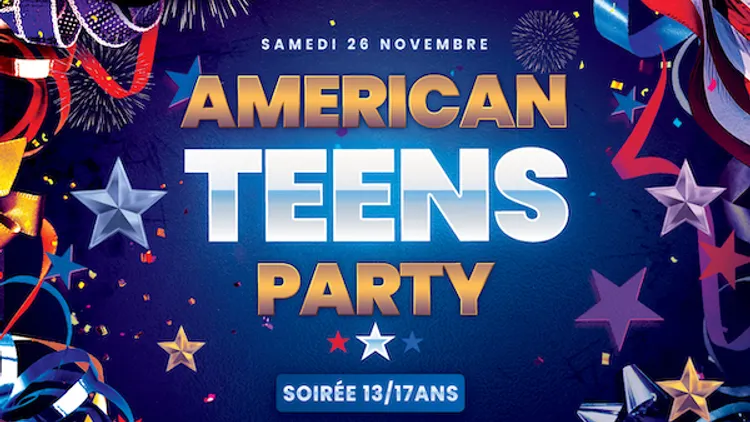 American Teens Party Paris 2022 (13/17ans)