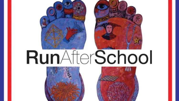 RUN AFTER SCHOOL