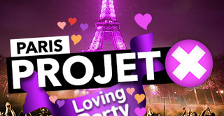 PROJET X speciale Loving Party