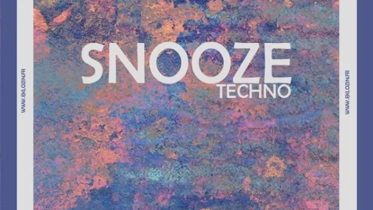 SNOOZE#4 techno
