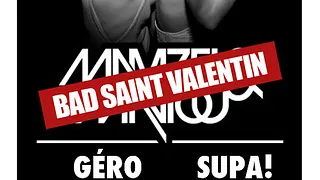 MAMZELLE & MAVIOU 'Bad st Valentin Party