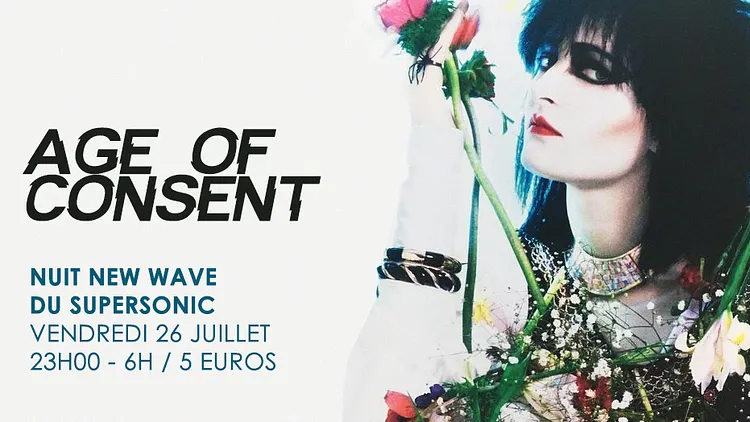Age of Consent #6 / New Wave Party du Supersonic