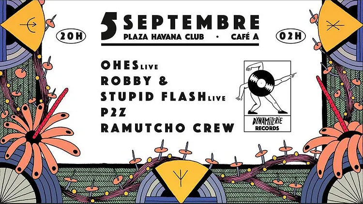 Dynamiterie Records – Closing Plaza Havana Club
