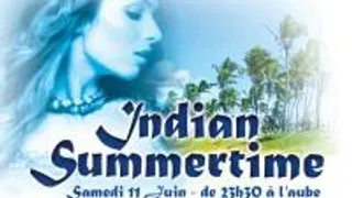Indian Summertime