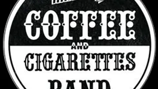 Coffees & Cigarettes - Madison - Lighted Son