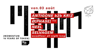 Concrete x Token: Antigone b2b Kr!z, Ø [Phase] Live, Neel, Selvagem